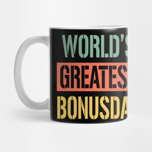 worlds greatest bonus dad Mug